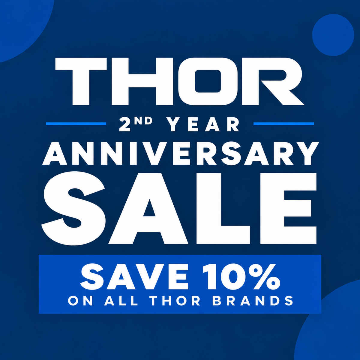 THOR 2nd Anniversary Sale