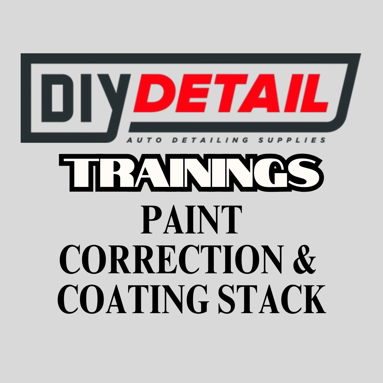 DIY Training | Paint Correction & Coating Stack – September 7, 2025